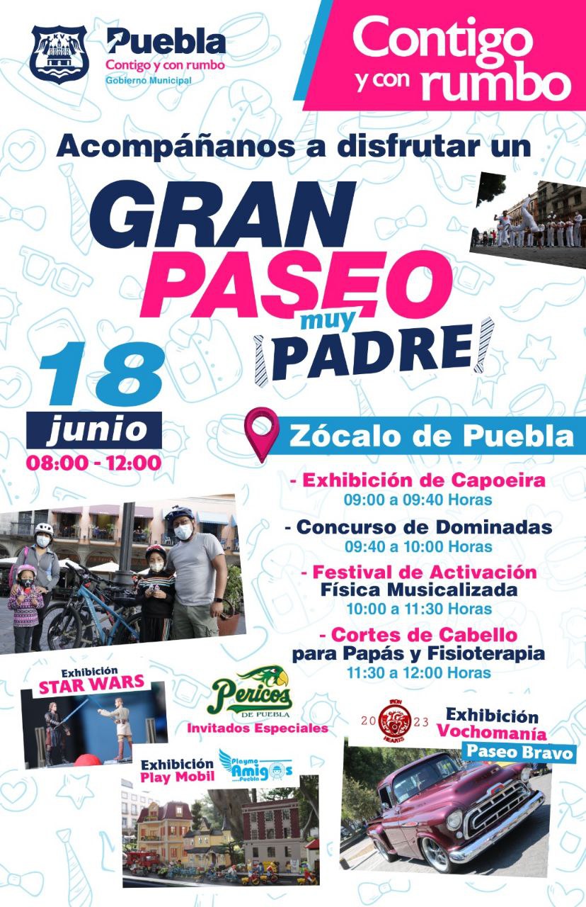 Puebla invita a un Gran Paseo Muy Padre